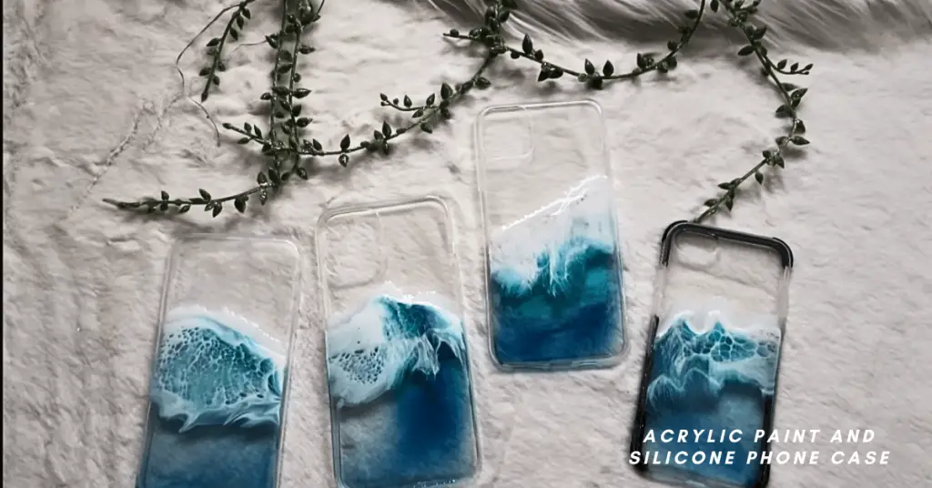 Acrylic Paint and Silicone Phone Case