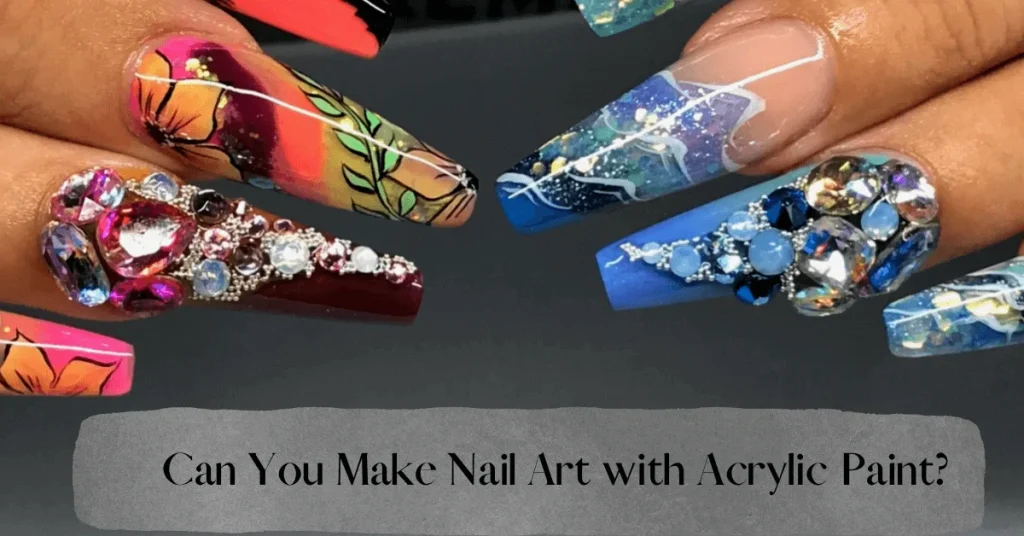 Can You Make Nail Art with Acrylic Paint