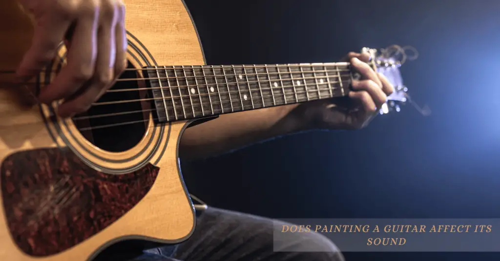 Does Painting A Guitar Affect Its Sound