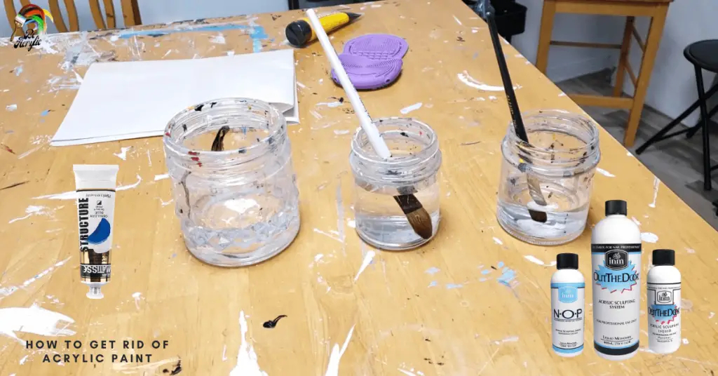 How To Get Rid of Acrylic Paint