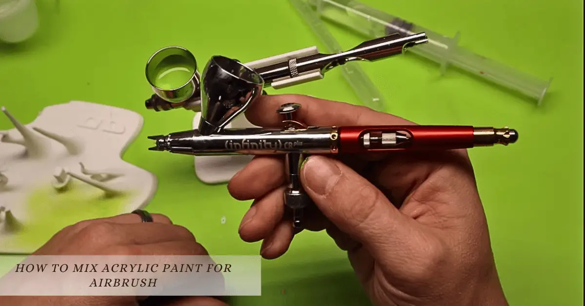How To Mix Acrylic Paint For Airbrush
