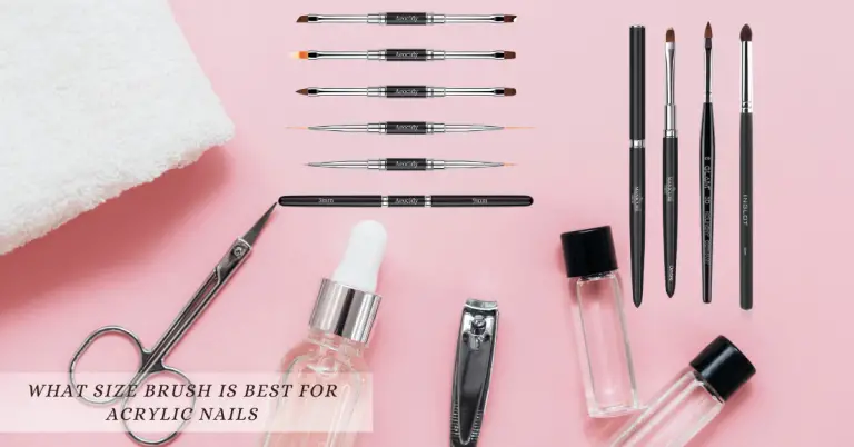 What Size Brush Is Best For Acrylic Nails