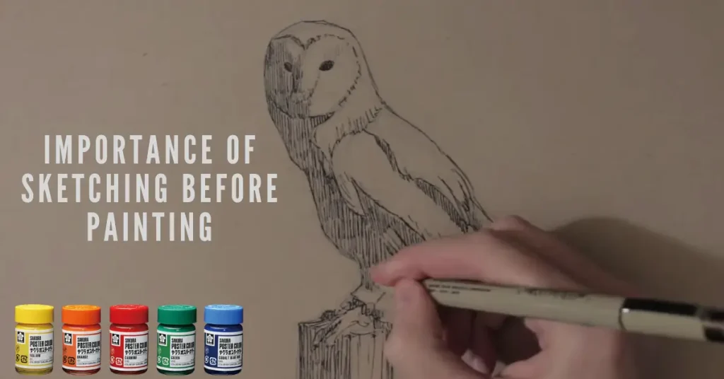Importance of Sketching Before Painting 1